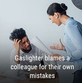 Gaslighter-blames-a-colleague-for-their-own-mistakes